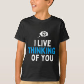 I Live thinking of you football Tシャツ (正面)