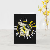 I’ll Bee In My Office Funny Work From Home Pun カード (黄色い花)