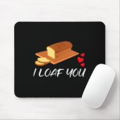 I Loaf You - Funny Pun Valentines Day  マウスパッド (マウス)