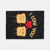 I Loaf You Funny Valentine's Day Bread Lover Gift フリースブランケット (正面(横))