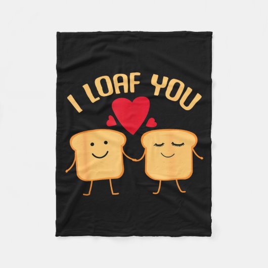 I Loaf You Funny Valentine's Day Bread Lover Gift フリースブランケット (正面)