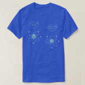 I Lost An Electron Are You Positive Funny Physics Tシャツ (デザイン正面)