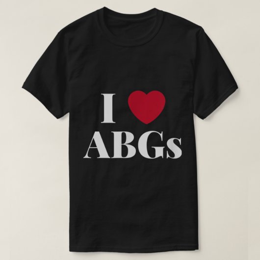 I LoveハートABGs Gift Valentines Day ABG 男性へ Tシャツ (デザイン正面)