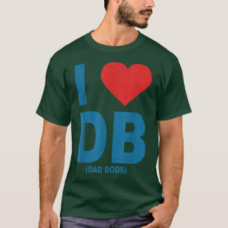 I LoveパパBods Db, I Love Db (パパBods) Tシャツ