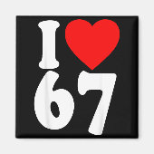 I Love 67 Meme Six Seven Matching Couples Valentin マグネット (正面)