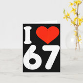I Love 67 Valentine’s Day 6 7 Meme 67th Birthday H カード (黄色い花)