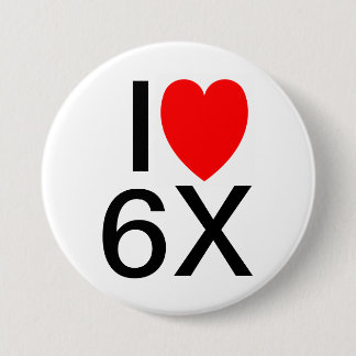 「I LOVE 6X」スローガンおもしろいバッジ/ボタン 缶バッジ