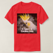 I love a Cockortwo 1 Tシャツ (デザイン正面)