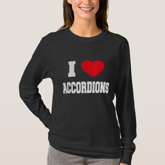 I Love Accordions Tシャツ (正面)