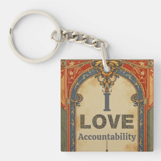 I Love Accountability Keychain キーホルダー (正面)