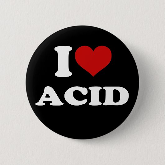 I Love Acid 缶バッジ (正面)