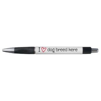 I Love Add Your Favorite Dog Breed Personalized ボールペン