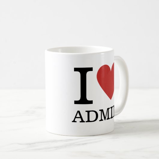 I Love ❤️ Admin - Admin Dept. MUG コーヒーマグカップ (正面右)