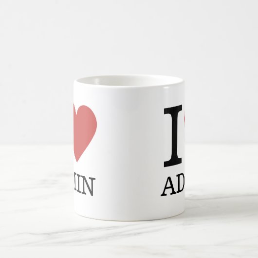 I Love ❤️ Admin - Admin Dept. MUG コーヒーマグカップ (中央)