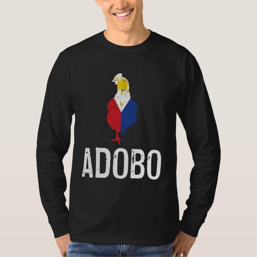I Love Adobo Chicken  Filipino Philippines Food Cu Tシャツ (正面)