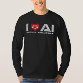 I Love AI Artificial Intelligence Tech Science Pro Tシャツ (正面)