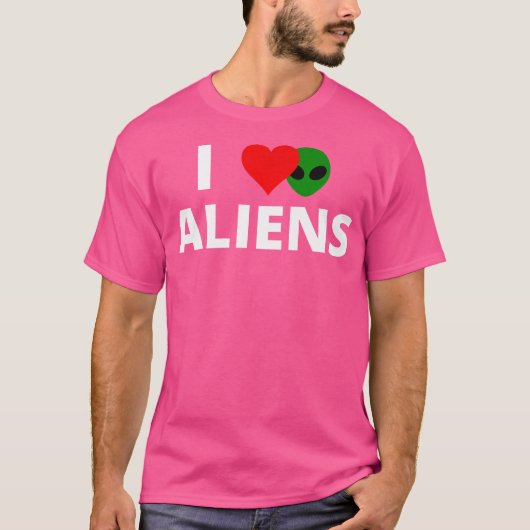 I Love Aliens With A Red Heart And An Alien Behind Tシャツ (正面)