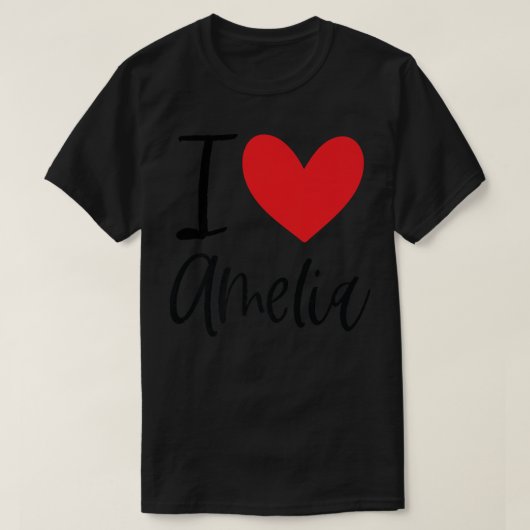 I Love Amelia Name パーソナライズされた Girl Woman BFF Fri Tシャツ (デザイン正面)