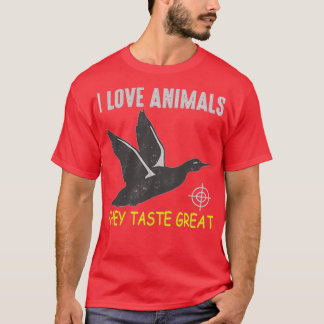 I love animal they taste great tシャツ