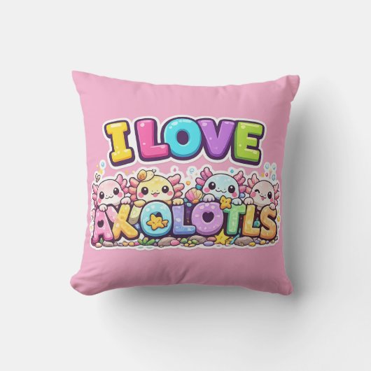 I Love Axolotls Kawaii Cushion Pillow クッション (正面)