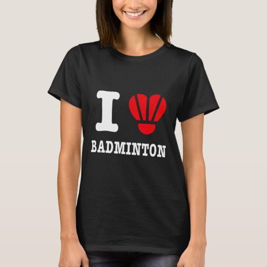 I Love Badminton Tee - Shuttle おもしろいハートパロディ Tシャツ (正面)