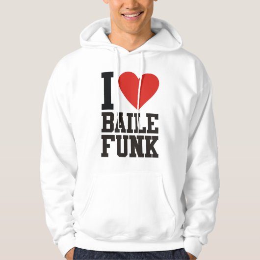 I love BAILE FUNK パーカ (正面)
