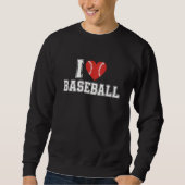 I Love Baseball スウェットシャツ (正面)