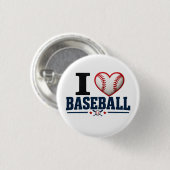 I Love Baseball Fan & Team Spirit Button Design 缶バッジ (正面&裏面)