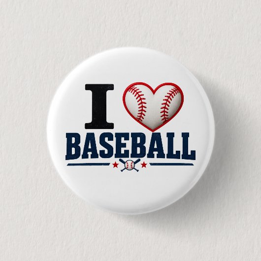 I Love Baseball Fan & Team Spirit Button Design 缶バッジ (正面)