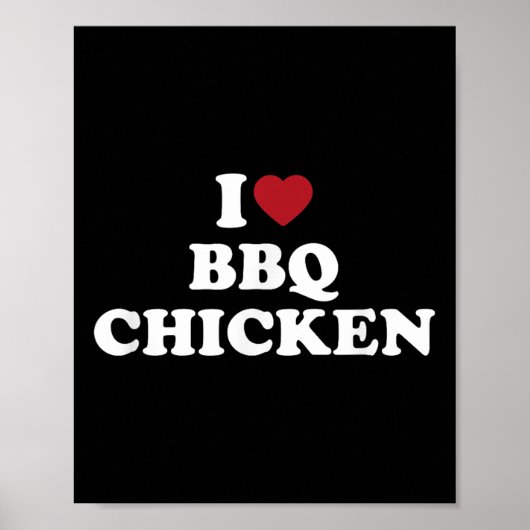 I Love Bbq Chicken, IハートBbq Chicken ポスター (正面)