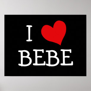 I Love Bebe ポスター