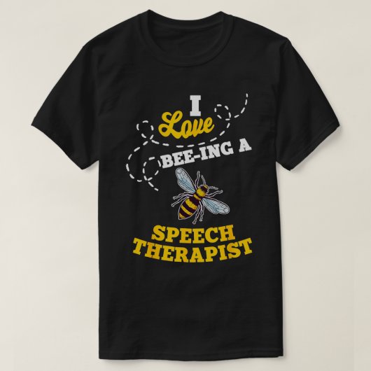 I Love Beeスピーチセラピストハニービージョブプロ Tシャツ (デザイン正面)