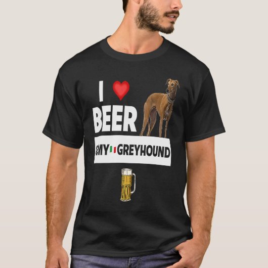 I Love Beer and My Italian Greyhound Dog Mom Dad D Tシャツ (正面)
