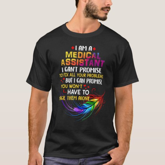 I Love Being A Medical Assistant Tシャツ (正面)