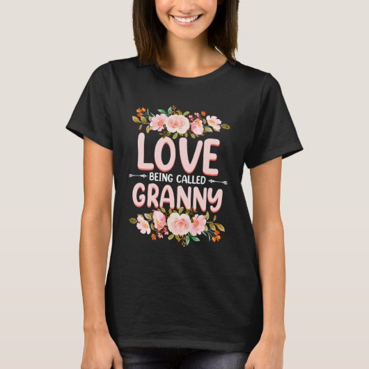 I Love Being Called Granny Sunflower Quote Grandma Tシャツ (正面)