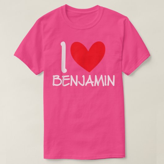 I Love Benjamin Name Personalized Men Guy BFF Frie Tシャツ (デザイン正面)