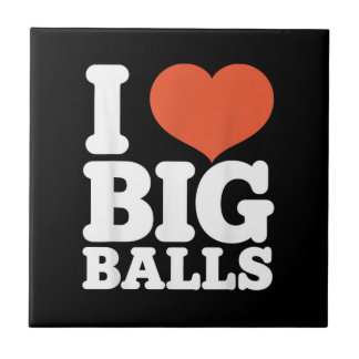 I Love Big Balls, Hetero Women Gay Men Lovers Ball タイル