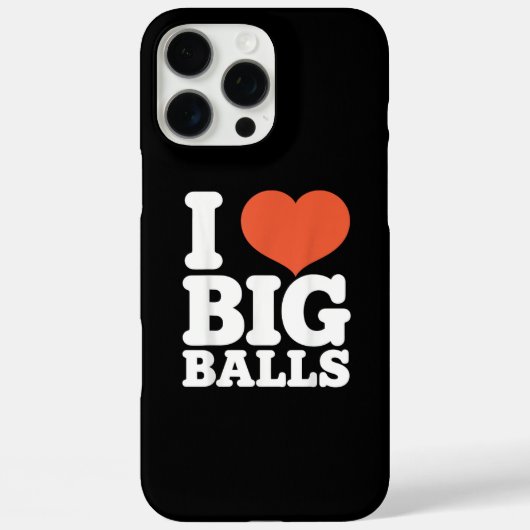 I Love Big Balls, Hetero Women Gay Men Lovers Ball Case-Mate iPhoneケース (裏面)