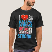 I Love Big Sacks Tight Ends and A Strong D Footba Tシャツ (正面)