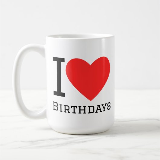 I love birthdays コーヒーマグカップ (左)