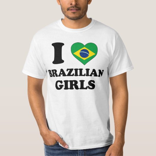 I love Brazilian Girls Tシャツ (正面)