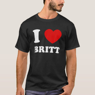 I Love Britt IハートブリットおもしろいTシャツ Tシャツ