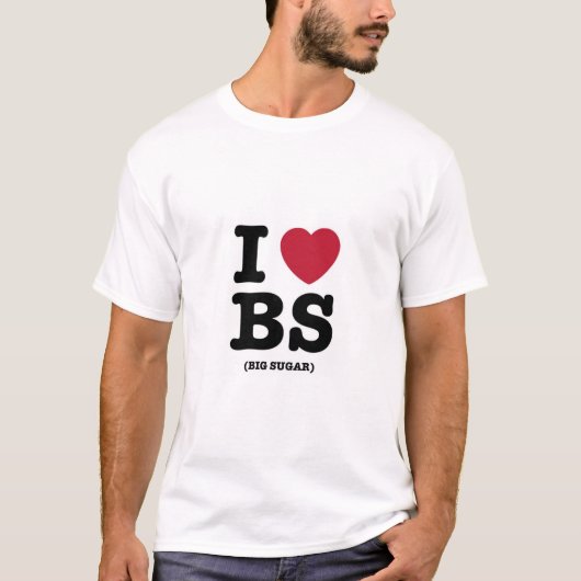 I Love BS (Big Sugar) Tシャツ (正面)