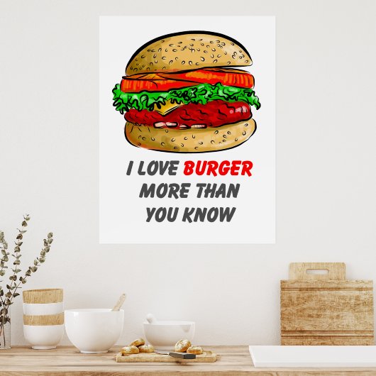 I Love Burger Poster ポスター (キッチン)
