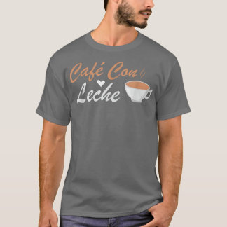 I Love Cafe Con Leche Tシャツ