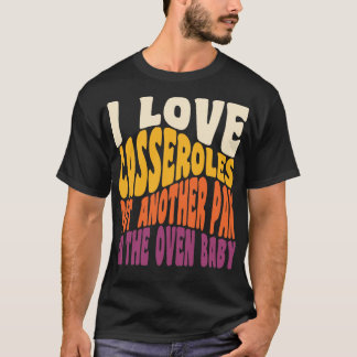 I Love Casseroles おもしろい Thanksgiving食レトロVi Tシャツ