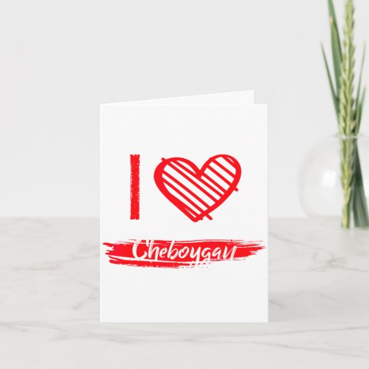 I Love Cheboygan I Heart Cheboygan  カード (正面)