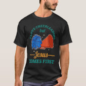 I Love Cheerleading But Jesus Comes First Tシャツ (正面)