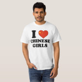 I love Chinese Girls Tシャツ (正面フル)
