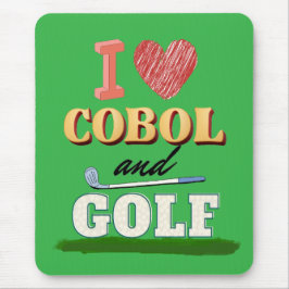 I Love Cobol Programming and Golf  マウスパッド